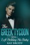 [The Greek Tycoon 01] • Left Holding His Baby